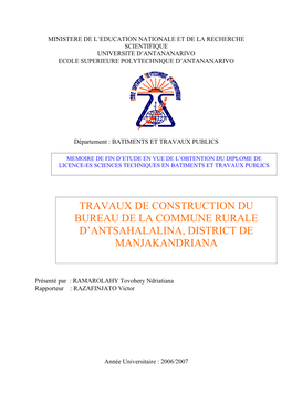 Travaux De Construction Du Bureau De La Commune Rurale D’Antsahalalina, District De Manjakandriana