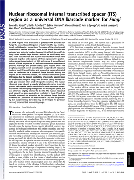 Nuclear Ribosomal Internal Transcribed Spacer (ITS) Region As a Universal DNA Barcode Marker for Fungi