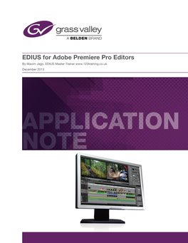 EDIUS for Adobe Premiere Pro Editors Application Note