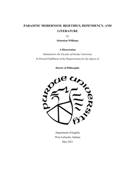 PARASITIC MODERNISM: BIOETHICS, DEPENDENCY, and LITERATURE by Sebastian Williams