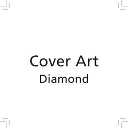 Cover Art Diamond a MESSAGE from the MILKEN ARCHIVE FOUNDER About the Composers