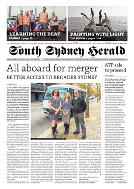 All Aboard for Merger to Proceed Lyn Turnbull Better Access to Broader Sydney the NSW Government Will Offer the Australian Technology Park (ATP) by Invited Tender