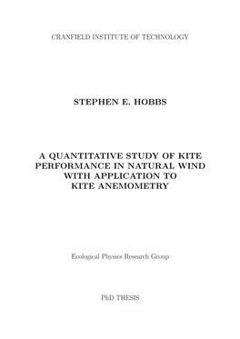 Stephen E. Hobbs a Quantitative Study of Kite Performance in Natural Wind