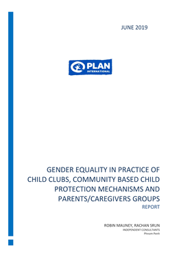 Gender Equality in Practice of Child Clubs, Community Based Child Protection Mechanisms and Parents/Caregivers Groups Report