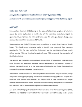 Małgorzata Kurkowiak Analysis of New Genes Involved in Primary Ciliary Dyskinesia (PCD) ABSTRACT