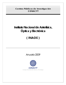 Instituto Nacional De Astrofísica, Óptica Y Electrónica ( INAOE )