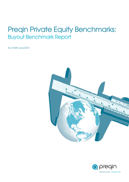 Q2 2013 Preqin Private Equity Benchmarks: Buyout Benchmark Report