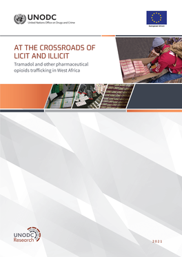 At the Crossroads of Licit and Illicit: Tramadol and Other Pharmaceutical Opioids Trafficking in West Africa