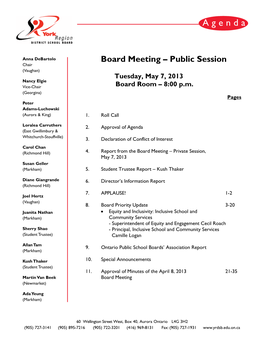 Public Session Chair (Vaughan) Tuesday, May 7, 2013 Nancy Elgie Vice-Chair Board Room – 8:00 P.M