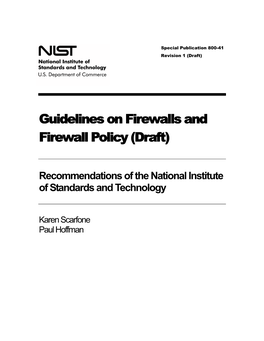 Guidelines on Firewalls and Firewall Policy (Draft)