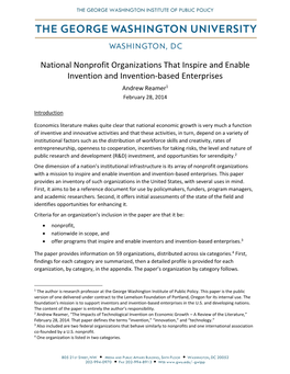 National Nonprofit Organizations That Inspire and Enable Invention and Invention-Based Enterprises Andrew Reamer1 February 28, 2014