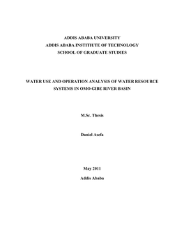 Addis Ababa University Addis Ababa Institiute of Technology School of Graduate Studies Water Use and Operation Analysis of Water