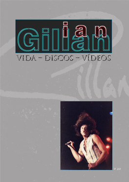 Ian Gillan: Vida – Discos – Vídeos (V