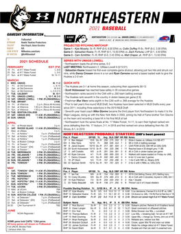 NORTHEASTERN 2021 BASEBALL GAMEDAY INFORMATION GAME NORTHEASTERN (5-5, 0-0 CAA) Vs
