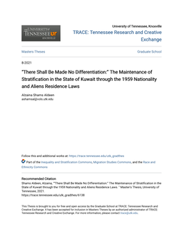 The Maintenance of Stratification in the State of Kuwait Through the 1959 Nationality and Aliens Residence Laws