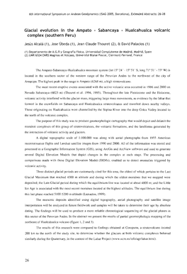 Glacial Evolution in the Ampato - Sabancaya - Hualcahualca Volcanic Cornplex (Southern Peru)