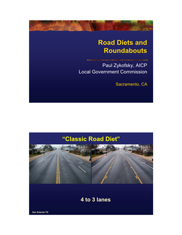 Road Diets and Roundabouts