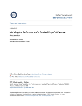 Modeling the Performance of a Baseball Player's Offensive Production