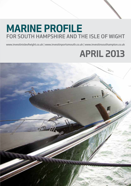 Marine Profile for South Hampshire and the Isle of Wight | | April 2013