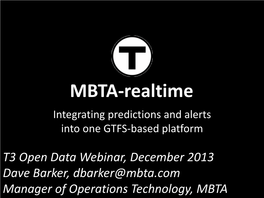 MBTA-Realtime Integrating Predictions and Alerts Into One GTFS-Based Platform