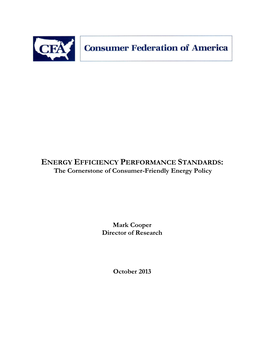 ENERGY EFFICIENCY PERFORMANCE STANDARDS: the Cornerstone of Consumer-Friendly Energy Policy