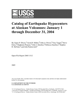 Catalog of Earthquake Hypocenters at Alaskan Volcanoes: January 1 Through December 31, 2004
