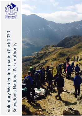 Voluntary Warden Inform Ation Pack 2020 Snowdonia National Park