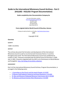 Guide to the International Missionary Council Archives - Part 3 (H10,002 - H10,010: Program Documentation)