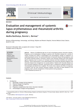 Evaluation and Management of Systemic Lupus Erythematosus and Rheumatoid Arthritis During Pregnancy Medha Barbhaiya, Bonnie L