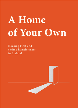 Housing First and Ending Homelessness in Finland