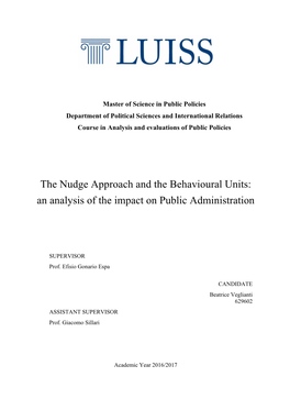 The Nudge Approach and the Behavioural Units: an Analysis of the Impact on Public Administration