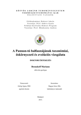 A Pannon-Tó Halfaunájának Taxonómiai, Őskörnyezeti És