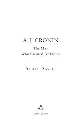 A.J. Cronin the Man Who Created Dr Finlay