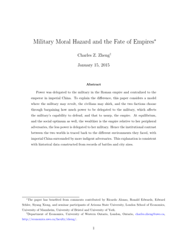 Military Moral Hazard and the Fate of Empires∗