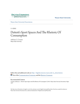 Detroit's Sport Spaces and the Rhetoric of Consumption Anthony C