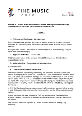 Minutes of the Fine Music Radio Annual General Meeting Held at the Artscape Theatre Centre, Cape Town on 15 November 2019 at 10 Am