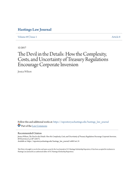 How the Complexity, Costs, and Uncertainty of Treasury Regulations Encourage Corporate Inversion Jessica Wilson