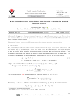 A New Recursive Formula Arising from a Determinantal Expression for Weighted Delannoy Numbers