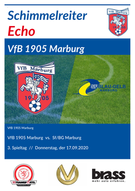 Schimmelreiter Echo Vfb 1905 Marburg