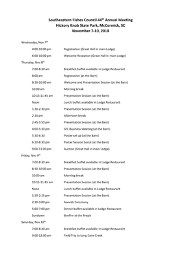 Southeastern Fishes Council 44Th Annual Meeting Hickory Knob State Park, Mccormick, SC November 7‐10, 2018