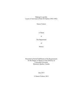 Making Co-Opville: Layers of Activism in Point St-Charles (1983-1992) Simon Vickers a Thesis in the Department of History Presen