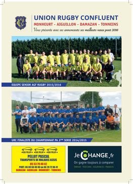 Union Rugby Confluent Monheurt - Aiguillon - Damazan - Tonneins