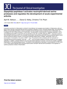 Dipeptidyl Peptidase I Activates Neutrophil-Derived Serine Proteases and Regulates the Development of Acute Experimental Arthritis