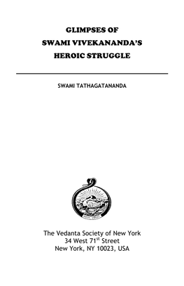 Glimpses of Swami Vivekananda's Heroic Struggle