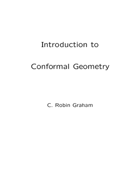 Introduction to Conformal Geometry