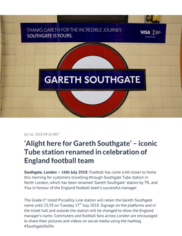 'Alight Here for Gareth Southgate' – Iconic Tube Station Renamed In