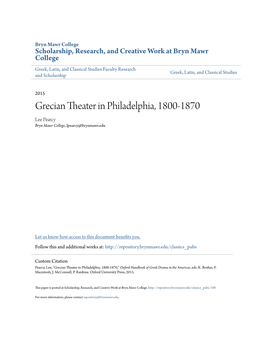 Grecian Theater in Philadelphia, 1800-1870 Lee Pearcy Bryn Mawr College, Lpearcy@Brynmawr.Edu