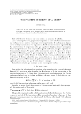 THE FRATTINI SUBGROUP of a GROUP Este Artıculo Está Dedicado Con Todo Cari˜No a La Memoria De Chicho. Al No Formar Parte De T