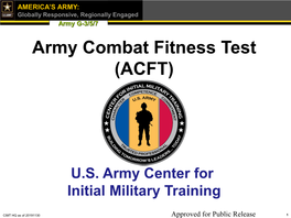 Army Combat Fitness Test (ACFT)