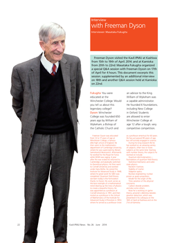 With Freeman Dyson Interviewer: Masataka Fukugita